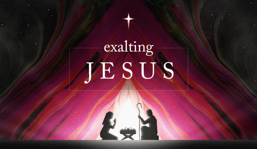 Exalting Jesus Introduction